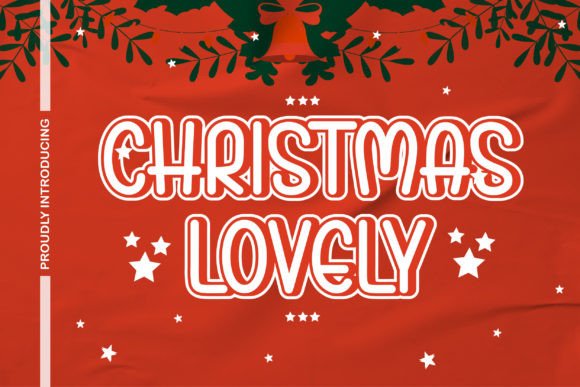 Christmas Lovely: A Friendly Font for Digital Projects