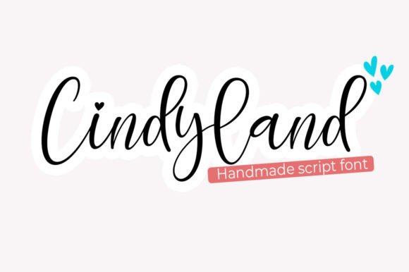Cindyland: A Script Font with Intimate Charm