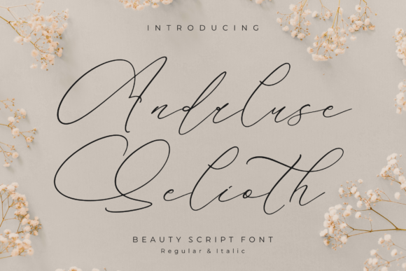 Discover Andaluse Selioth: A Luxurious Script Font for Elegant Design