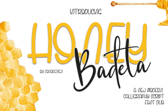 Exploring Honey Badeta as a Modern Calligraphy Font