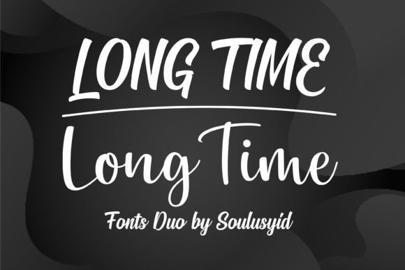 Long Time Font: A Modern Handwritten Typeface for Editorial Mood