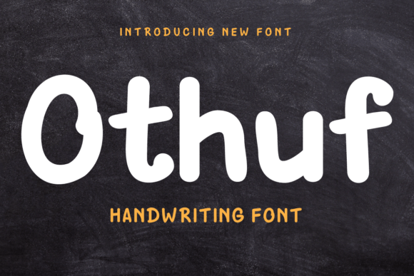 Othuf: A Font That Elevates Your Brand’s Handwritten Elegance