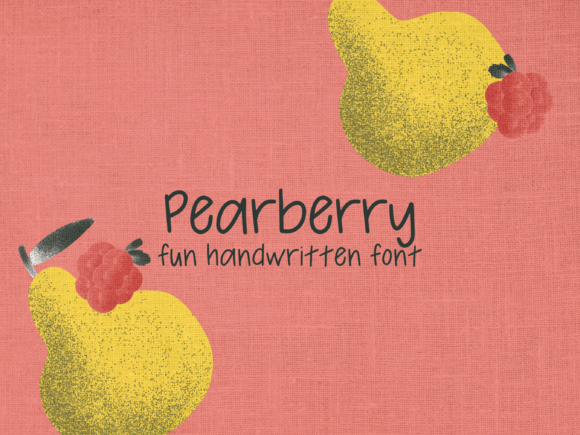 Pearberry: A Friendly Handwritten Font for Digital Branding
