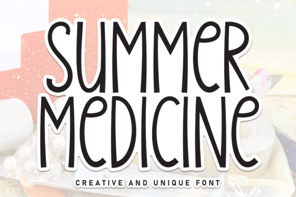 Summer Medicine: A Font for Eye-Catching Campaigns