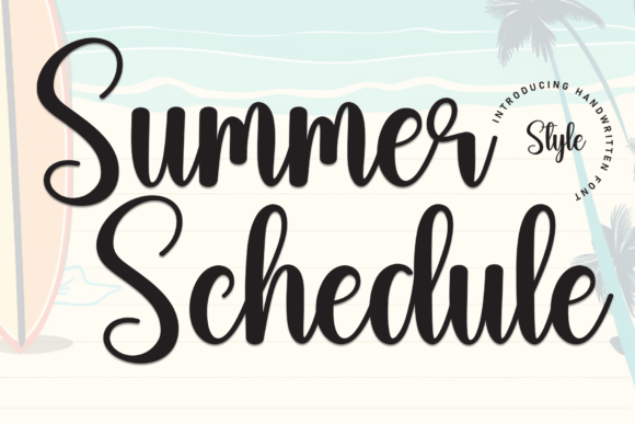 Summer Schedule: A Handwritten Font for Creative Makers