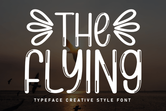 The Flying: A Font for Crafting Calm and Creative Content